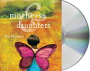 Cover of: Mothers and Daughters by Rae Meadows