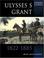 Cover of: Ulysses S. Grant