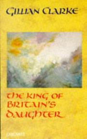 Cover of: The king of Britain's daughter