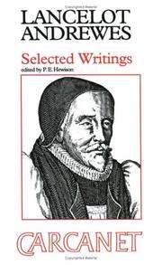 Selected writings by Lancelot Andrewes
