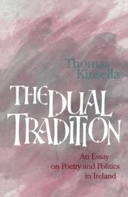 Cover of: dual tradition: an essay on poetry and politics in Ireland