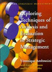 Cover of: Exploring Techniques of Analysis and Evaluation in Strategic Management (Exploring Strategic Management)