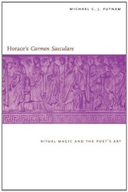 Cover of: Horace's "Carmen Saeculare": Ritual Magic and the Poet`s Art