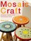 Cover of: Mosaic Craft