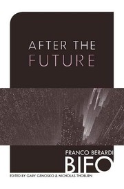 After the Future by Franco Berardi