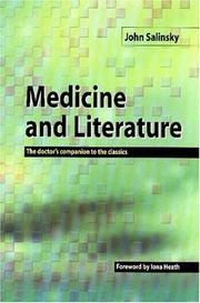 Cover of: Medicine And Literature: The Doctor's Companion to the Classics