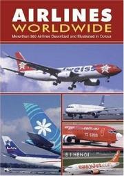 Airlines Worldwide by B. I. Hengi