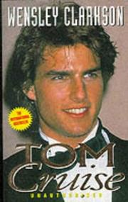Cover of: Tom Cruise by Wensley Clarkson