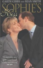 Cover of: Sophie's Kiss by Garth Gibbs, Sean Smith