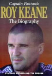 Roy Keane by Stafford Hildred, Tim Ewbank
