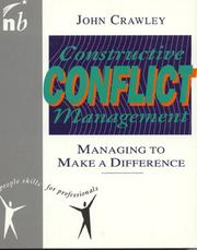 Cover of: Constructive Conflict Management by John Crawley