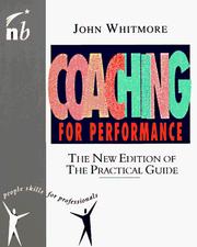 Cover of: Coaching for performance by Whitmore, John Sir