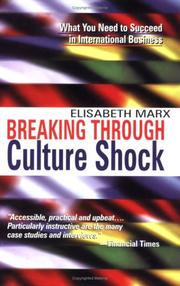 Cover of: Breaking Through Culture Shock by Elisabeth Marx