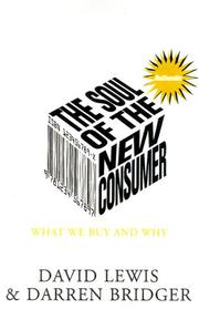 Cover of: The Soul of the New Consumer  by David Lewis, Darren Bridger