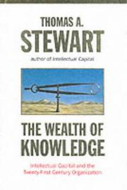 Cover of: The Wealth of Knowledge by Thomas A. Stewart, Thomas A. Stewart