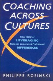 Cover of: Coaching Across Cultures: New Tools for Leveraging National, Corporate, and Professional Differences
