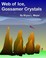 Cover of: Web of Ice, Gossamer Crystals