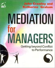Mediation for managers by John Crawley
