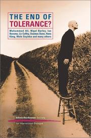 Cover of: The end of tolerance? by Alfred Herrhausen Society for International Dialogue ; [Muhammad Ali ... et al.].