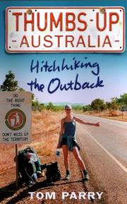 Cover of: Thumbs Up Australia: Hitching the Outback