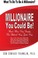 Cover of: Millionaire You Could Be