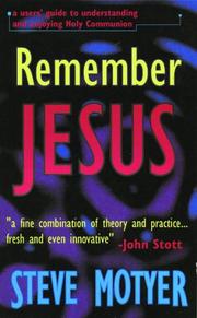 Cover of: Remember Jesus: by S. Motyer