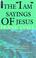 Cover of: The I Am Sayings of Jesus