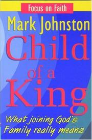 Cover of: Child of a King (Focus on Faith)