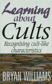 Cover of: Learning about Cults (Learning About...) by B. Williams