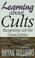 Cover of: Learning about Cults (Learning About...)