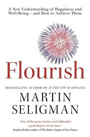 Flourish by Martin Elias Pete Seligman