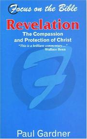 Cover of: Revelation: The Compassion and Protection of Christ (Focus on the Bible Commentaries)