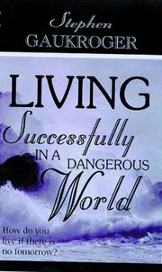 Cover of: Living Successfully in a Dangerous World