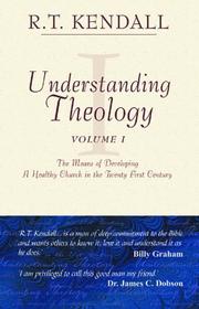 Cover of: Understanding Theology by R. T. Kendall
