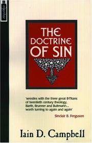 Cover of: The Doctrine of Sin: In Reformed and Neo-Orthodox Thought