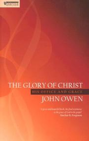 Cover of: Glory of Christ by John Owen