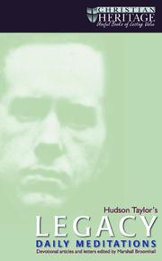 Cover of: Hudson Taylor's Legacy: Daily Meditations from Devotional Articles and Letters