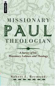 Cover of: Paul Missionary Theologian: A Survey of His Missionary Labours and Theology