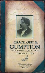 Cover of: Grit, grace, and gumption by Geraint Fielder