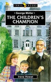 Cover of: George Muller: The Children's Champion (Trail Blazers)