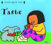 Cover of: God Gave Me ...Taste (God Gave Me)