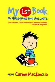 Cover of: My First Book of Questions and Answers by Carine Mackenzie