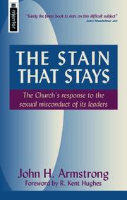 Cover of: The Stain That Stays: The Church's Response to the Sexual Misconduct of Its Leaders