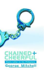 Cover of: Chained and Cheerful | George Mitchell