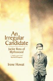 Cover of: An Irregular Candidate: Jackie Ross and Blythswood