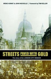 Streets paved with gold by Irene Howat, John Nicholls