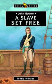 Cover of: John Newton: A Slave Set Free (Trail Blazers)
