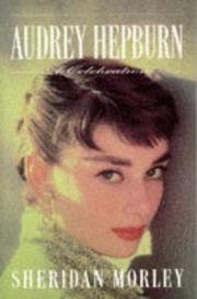 Cover of: Audrey Hepburn: A Celebration