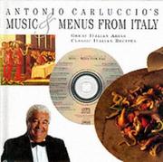 Cover of: Music and Menus from Italy by Antonio Carluccio
