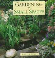 Cover of: Gardening in Small Spaces